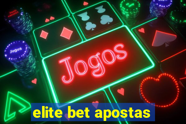 elite bet apostas